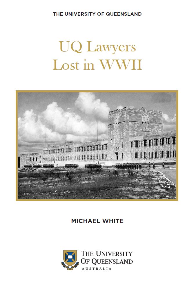 Book honours UQ law students killed in WWII - Law School
